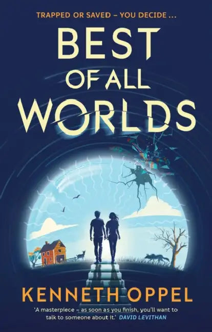 Best of All Worlds – The Times Children's Book of the Year 2025 by Kenneth Oppel
