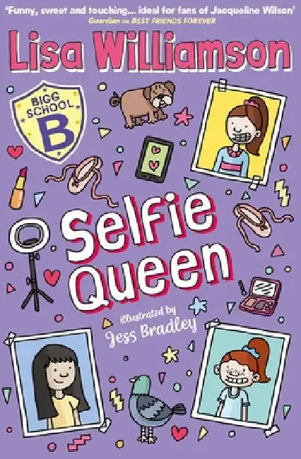 Bigg School: Selfie Queen by Lisa Williamson