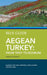 Blue Guide Aegean Turkey: From Troy to Bodrum by Paola Pugsley