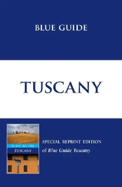 Blue Guide Tuscany by Alta MacAdam