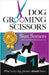 Dog Grooming Scissors by Somers, Sian