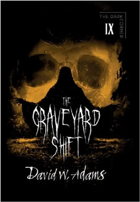 The Graveyard Shift by Adams, David