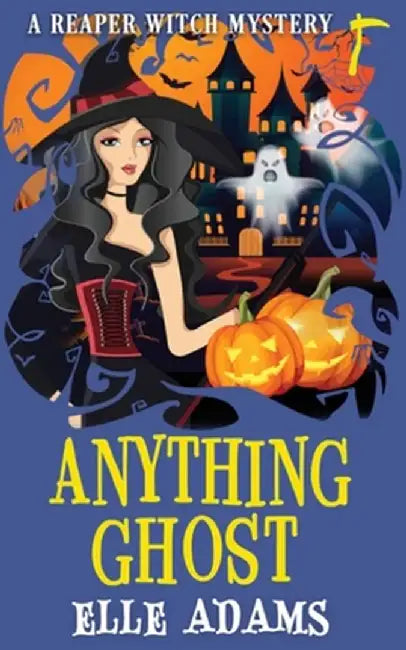 Anything Ghost by Elle Adams