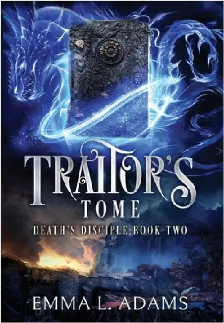 Traitor's Tome by Adams, Emma L.