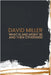 What Is and Might Be and then Otherwise by Miller, David