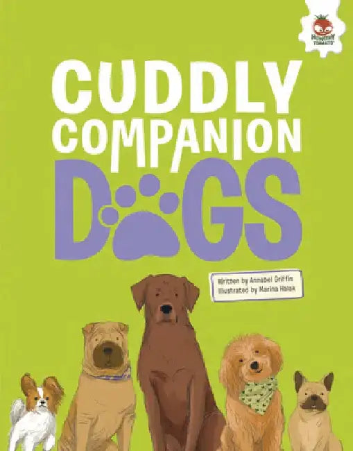 Cuddly Companion Dogs by Annabel Griffin
