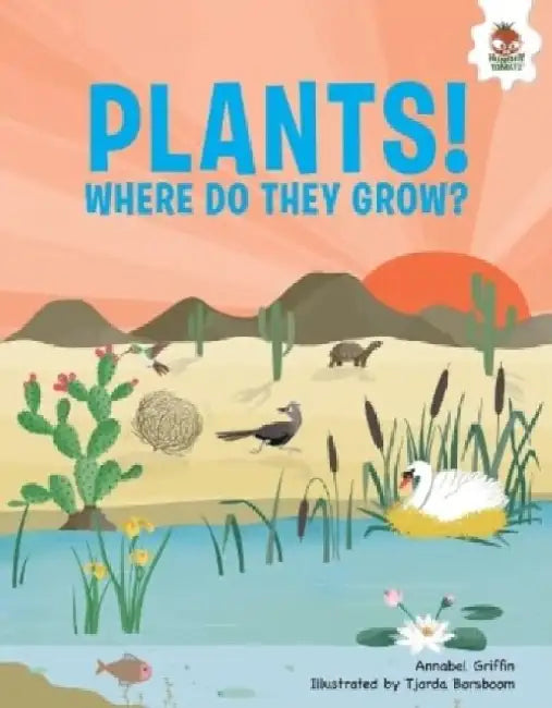 Plants! by Annabel Griffin