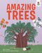 Amazing Trees: An Illustrated Guide by Olivia Watson