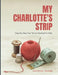 My Charlotte's Strip: Step-by-Step How To's on Sewing For Dolls by Charlotte Semple
