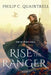 Rise of the Ranger: (The Echoes Saga: Book 1) by Philip C. Quaintrell