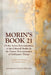 Morin's Book 21: Of the Active Determination of the Celestial Bodies & the Passive Determination of Sublunary Things by Penelope Sitter