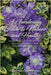A Gardening Guide to Nature and Health: Beginner's one-stop pocket guide to planning and gardening in 9 easy steps by Koehlerova, Katerina
