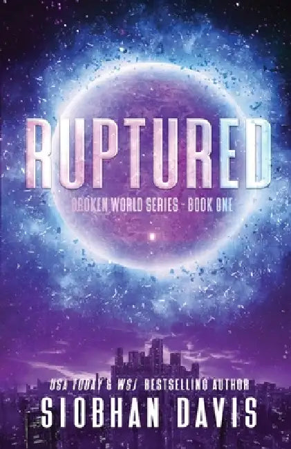 Ruptured by Siobhan Davis