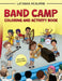 RTG Band Camp Animated Coloring and Activity Book by Latasha McAlpine