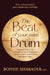 The Beat Of Your Own Drum by Messager