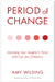 Period Of Change