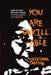 You Are Unkillable: Light Through The Dark Desert by Chidimma D. Onuoha