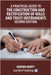 A Practical Guide to the Construction and Rectification of Wills and Trust Instruments - Second Edition by Hewitt, Edward