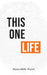 This One Life: Poetic Explorations of Faith, Womanhood, Love and Death by Maria Iliffe-Wood