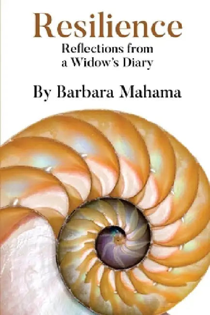 Resilience: Reflections From a Widow's Diary by Barbara Mahama
