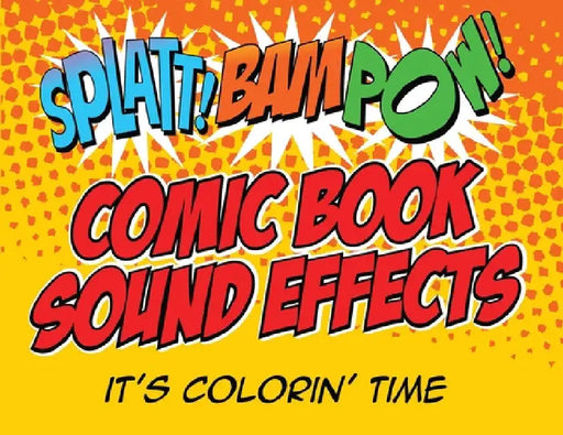 Comic Book Sound Effects by Frank Bailey