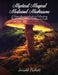 Mystical Magical Medicinal Mushrooms by Jerrold Puckett