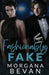 Fashionably Fake: A Fake Relationship Hollywood Romance by Morgana Bevan
