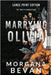 Marrying Olivia: A Rock Star Romance (Large Print) by Bevan, Morgana