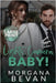 Lights, Camera, Baby!: An Accidental Pregnancy Hollywood Romance (Large Print) by Bevan, Morgana