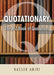 Quotationary - The A-Z Book of Quotations by Nasser Amiri