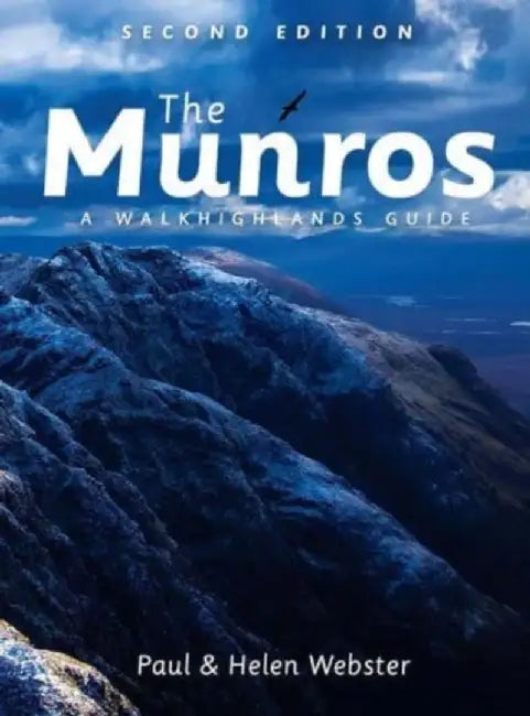 The Munros: A Walkhighlands Guide by Paul Webster