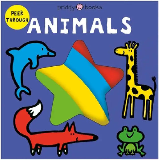 Peek Through Animals by Roger Priddy
