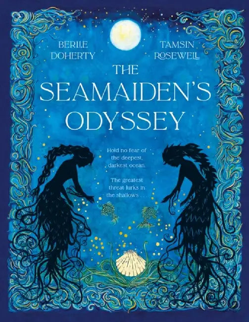 The Seamaiden's Odyssey by Berlie Doherty