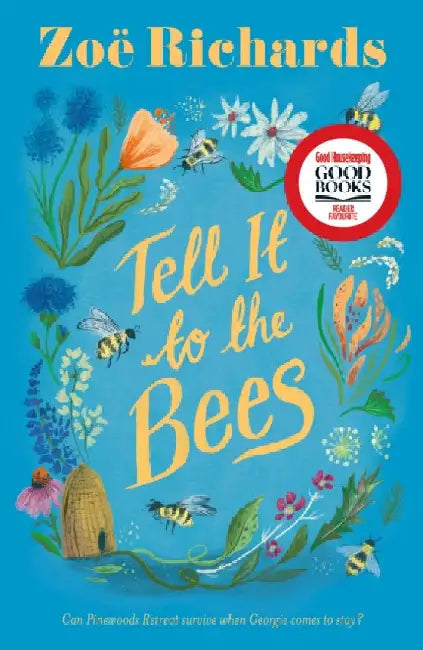 Tell it to the Bees by Zoe Richards