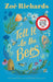 Tell it to the Bees by Zoe Richards