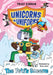 The Yeti's Sneeze: Unicorns in Uniforms #2 by Tracy Curran