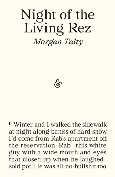 Night of the Living Rez  by Morgan Talty