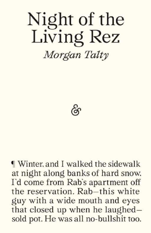 Night of the Living Rez  by Morgan Talty