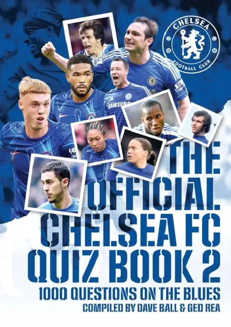 Offical Chelsea FC Quiz Book 2
