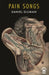 Pain Songs by Daniel Sluman