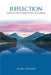 Reflection: Meditation, Inspiration, Challenge by Mary Antcliff