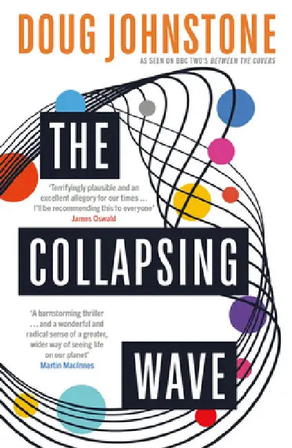 The Collapsing Wave: Volume 2 by Doug Johnstone