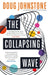 The Collapsing Wave: Volume 2 by Doug Johnstone