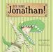 Not Scary, Jonathan! by Peter Carnavas