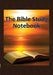 The Bible Study Notebook by Irene Noel