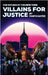 The Return Of The NY Villains For Justice by Nater, Marta