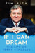 If I Can Dream: The Life of Terry Venables by Tim Rich