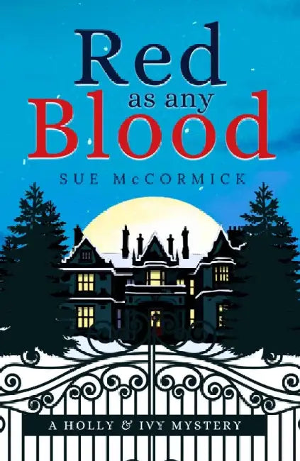 Red as any Blood by Sue McCormick