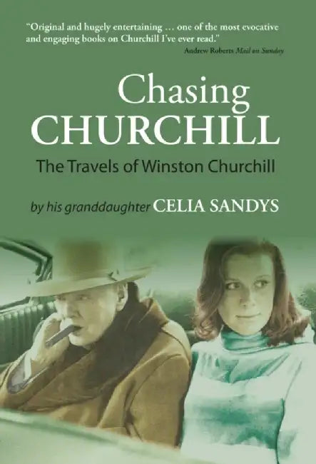 Chasing Churchill by Celia Sandys