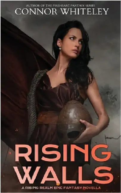 Rising Walls: A Rising Realm Epic Fantasy Novella by Whiteley, Connor